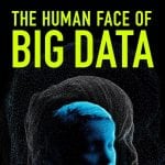 The Human Face of Big Data