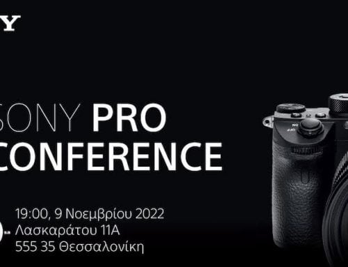 Με επιτυχία ολοκληρώθηκε το Sony Pro Conference 2022 στη Θεσσαλονίκη