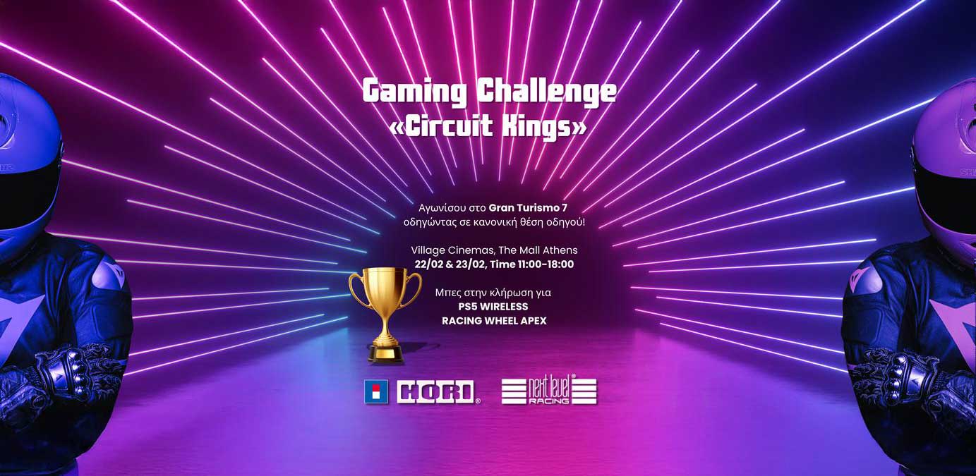 Gaming Challenge «CIRCUIT KINGS»